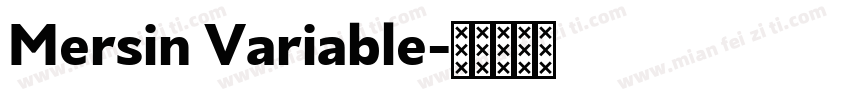 Mersin Variable字体转换